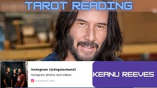 Keanu Reeves Tarot Reading  IMPORTANT IN DESCRIPTION  Career  Love  Energy  03 September 2024 [upl. by Alva]