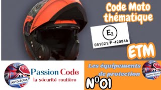 Code moto 2024 thématique les équipements de protection N°01 [upl. by Faubion]