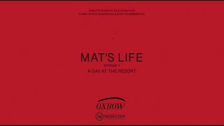 Mats Life  A day at the resort [upl. by O'Toole]