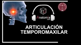 Tema Articulación Temporomaxilar [upl. by Yruama53]