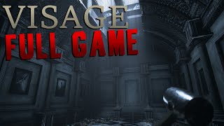 Visage  Full Game All Chapters amp True Ending Gameplay Walkthrough  No Commentary [upl. by Irehj707]