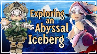 Deep Into Abyss  Exploring A Made In Abyss Iceberg [upl. by Hoopen]