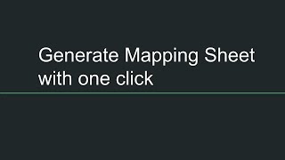 Generate mapping sheet with one click [upl. by Africa]