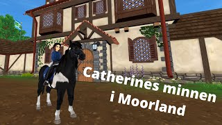 Catherines minnen i Moorland Star Stable Online [upl. by Aikemit]