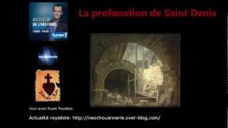 Profanation des tombes royales de St Denis [upl. by Gelasius127]