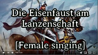 Gesche  Die Eisenfaust am Lanzenschaft Female Singing [upl. by Brandice]