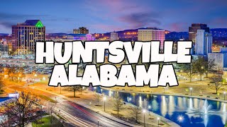 Best Things To Do in Huntsville Alabama [upl. by Eileen278]