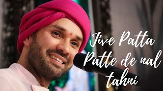 Jive Patta Patte De Nal Tahni I Shri Hita Ambrish Ji I Hita Sahib [upl. by Htebyram]