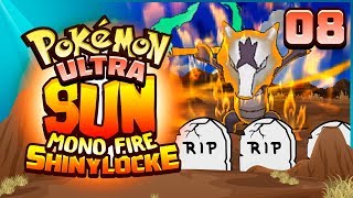 NO NOT LIKE THIS Pokemon Ultra Sun and Moon Mono Fire Shinylocke Episode 8 [upl. by Ykcir450]