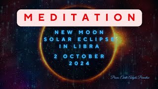 🌑New Moon in Libra Meditation  Embrace Balance amp Harmony🌟 newmoon eclipse eclipseseason libra [upl. by Leseil]