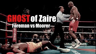 Foreman vs Moorer  FIGHT BREAKDOWN  The Ghost of Zaire [upl. by Haya]