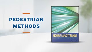 Whats New in HCM 7 Revised Pedestrian Method 45 [upl. by Artiek]