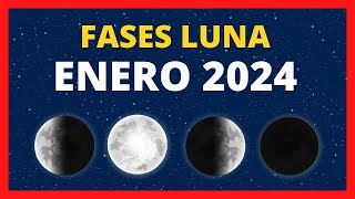 🌟 FASES DE LA LUNA ENERO 2024 🌙 CALENDARIO LUNAR ENERO 2024 🚀 FASE LUNA HOY ✨ CUÁL ES LA LUNA HOY [upl. by Abra]