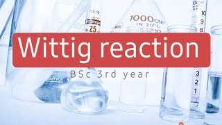 Wittig reaction  wittig reaction mechanism  wittig reaction organic chemistry [upl. by Duquette]