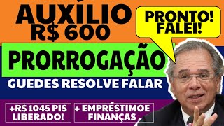 1908 AUXÍLIO EMERGENCIAL 600 PRORROGAÇÃO  PAULO GUEDES FALA [upl. by Aisirtap]