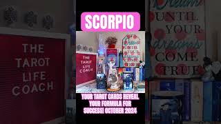 SCORPIO  YOUR TAROT CARDS REVEAL YOUR FORMULA FOR SUCCESS OCTOBER 2024 shorts tarot fyp foryou [upl. by Anitnamaid]