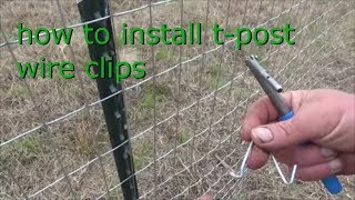 how to install wire clips on t posts [upl. by Noah497]