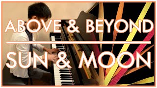 Above amp Beyond  Sun amp Moon Piano Cover  Sheet Music [upl. by Rotce]