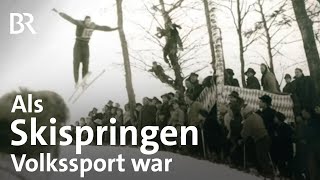 Als Skispringen Volkssport war Alte Sprungschanzen im Oberland  Schwaben amp Altbayern  BR [upl. by Trebliw]