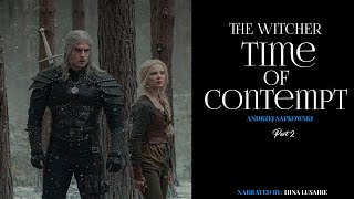 「THE WITCHER」PT1 Time of Contempt by Andrzej Sapkowski [upl. by Ongun]