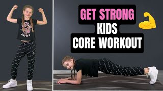 “GET STRONG” Best Core Exercises For Kids 15 Minute Kids Workout [upl. by Profant229]