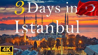 How to Spend 3 Days in ISTANBUL Turkey  The Perfect Travel Itinerary [upl. by Odraccir396]