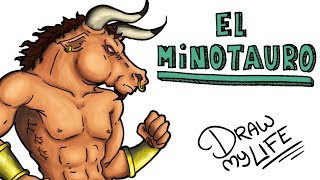 LA Hª DEL TERRIBLE MINOTAURO  Draw My Life [upl. by Harlen]