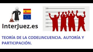 Teoría de la codelincuencia Autoría y participación [upl. by Mont]