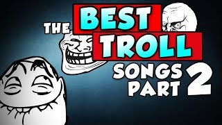 The Best Troll Songs 2 [upl. by Eelirem]