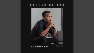 Donnue ka•saa [upl. by Nauh]