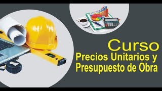 CURSO PRECIOS UNITARIOS 01 [upl. by Vinay]