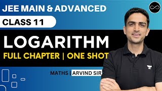 Logarithm Class 11  One Shot  JEE Main amp Advanced  Arvind Kalia Sir [upl. by Triley]