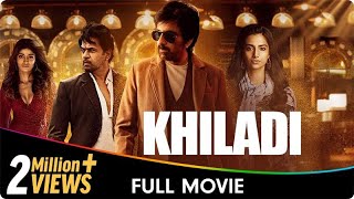 Khiladi  Hindi Dubbed Full Movie Ravi Teja Meenakshi Chaudhary Dimple Hayathi Anasuya Bharadwaj [upl. by Chassin]