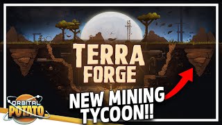 NEW Incremental Upgrade Mining Game  TerraForge  Management Tycoon Mining Game [upl. by Margarida]