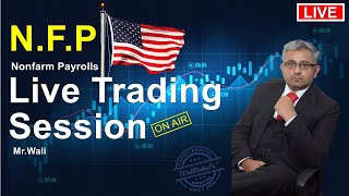 NFP Live Trading Session  Gold Analysis Learning with Practical United State America Economic news [upl. by Nagle]