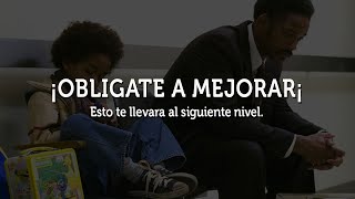 OBLÍGATE A MEJORAR DÍA TRAS DÍA  Discurso Motivacional [upl. by Dirk38]