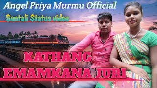 Kathang Emam Kana Juri  Santali Status video [upl. by Hacim]