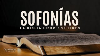 quotSofoníasquot La Biblia Libro Por Libro [upl. by Ecarret]