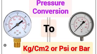 Pressure Conversion PsiBarKgCm2  PressureUnitConversion PSI Bar kgCm2 pressuregauge [upl. by Ednalrym]