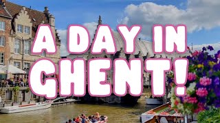 What To Do In A Day in Ghent Hidden Gems And Top Sights 2022 [upl. by Eryt328]