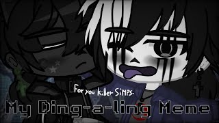 •My Dingaling Meme• FtKiller Sans a Little Killermare For you SIMPSGacha ClubAkiralife [upl. by Edelsten]