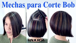 Mechas para corte Bob RAUL ROA ESTILISTA [upl. by Trinidad]