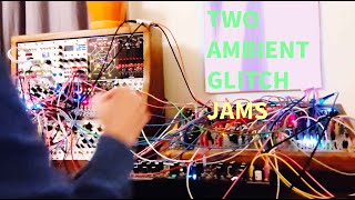 Nov 1 Two glitchy jams  Live Eurorack performances sequenced by Compare 2 [upl. by Aiki]