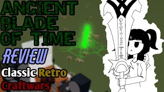 Ancient Blade of Time review Roblox Classic Retro Craftwars [upl. by Sonitnatsnok]