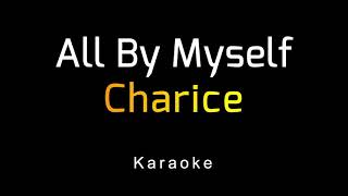 Charice Pempengco  All By Myself Karaoke [upl. by Landrum]