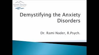 Demystifying the ANXIETY DISORDERS What They Are amp How They Work  Dr Rami Nader [upl. by Nerin]