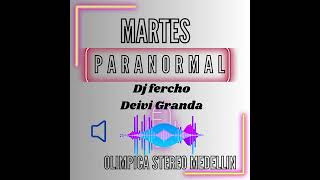 Martes Paranormal 8 octubre [upl. by Adrienne]