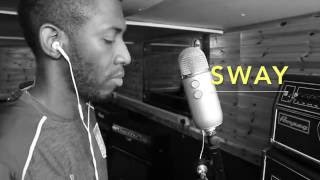 Sway Cover [upl. by Nomolas]