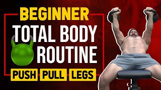 TOTAL BODY Kettlebell Routine For Beginners Push  Pull  Grind  Coach MANdler [upl. by Otrebtuc93]