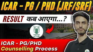 ICAR  PG  Phd JRF  SRF Result    ICAR  PG  Phd JRFSRF Counseling Complete process [upl. by Aisemaj]